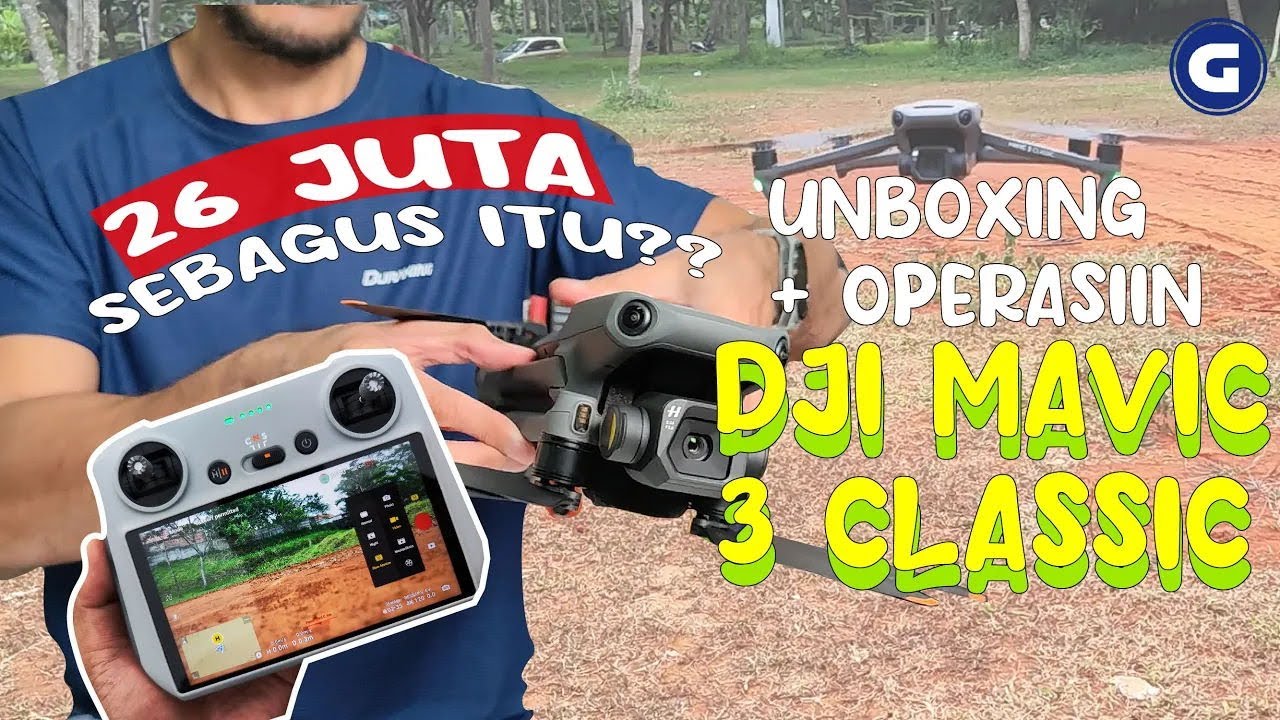 DJI MAVIC 3 CLASSIC: Unboxing + Uji Kamera Drone