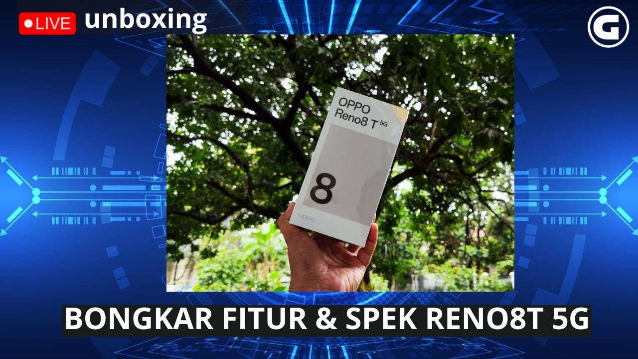 🔴 Live: Unboxing OPPO Reno8 T 5G Harga Rp5,9 Jutaan!