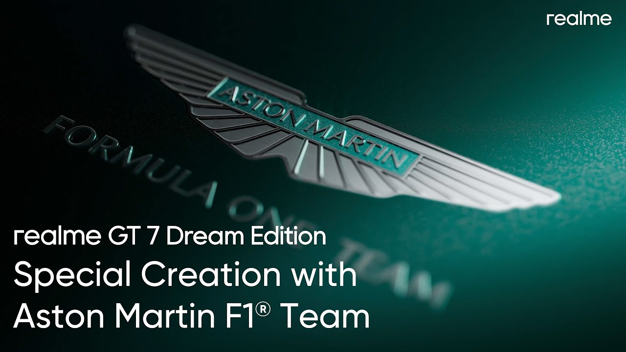 realme GT 7 Dream Edition | With Aston Martin F1® Team