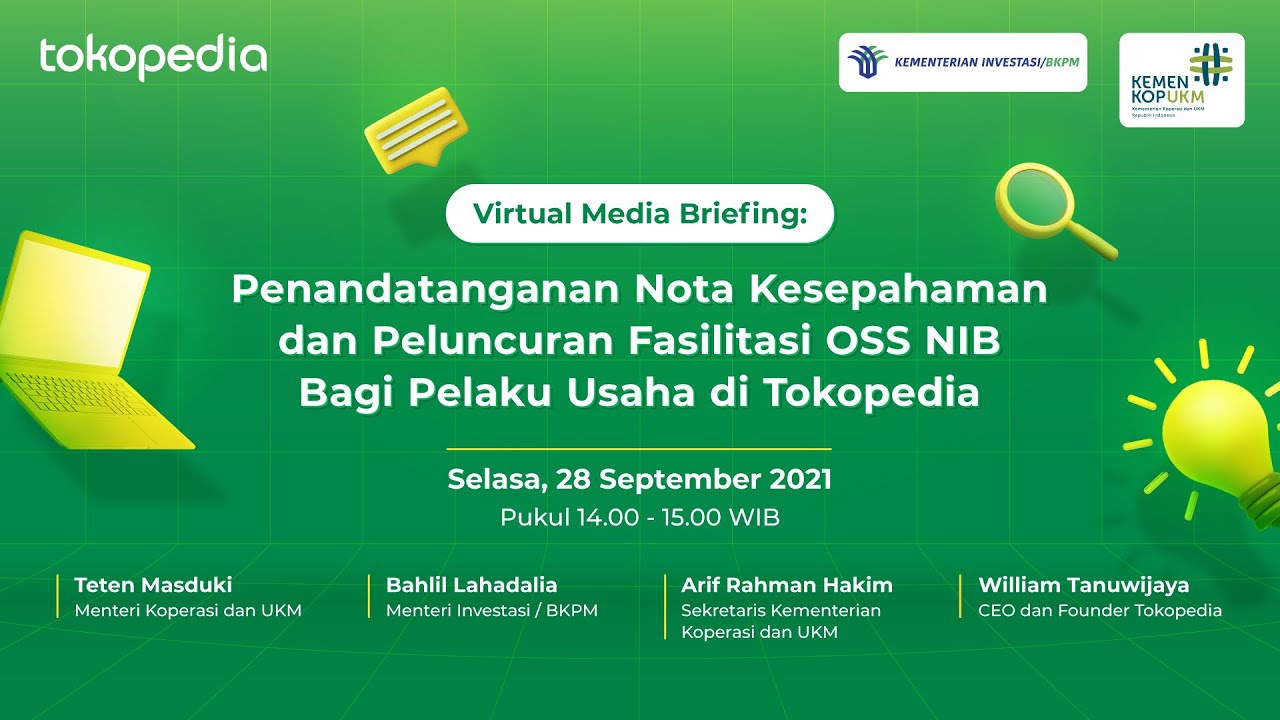 Virtual Media Briefing: Penandatanganan Nota Kesepahaman &  Peluncuran Fasilitasi OSS NIB