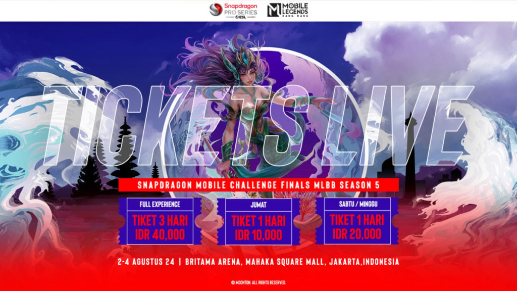 Harga tiket Snapdragon Pro Series, Snapdragon Mobile Challenge atau ESL Season 5.